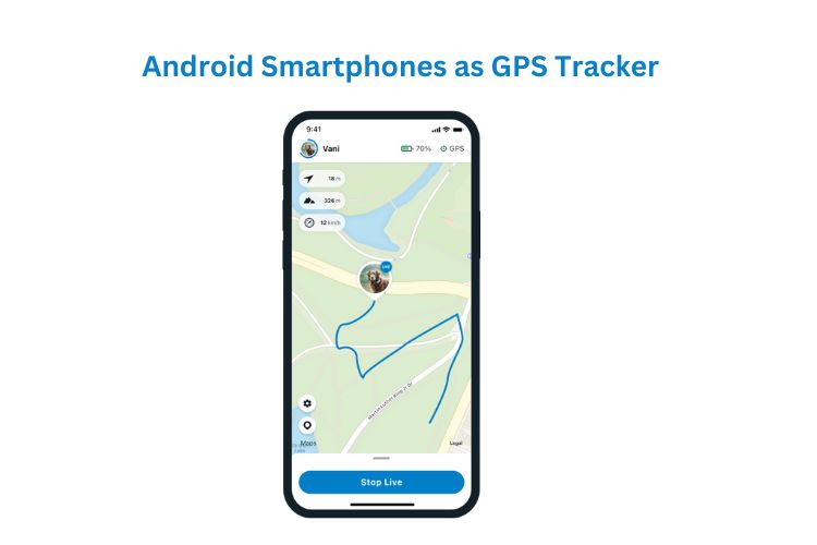 Android Smartphones as GPS Tracker